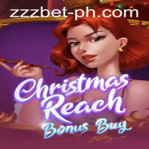 Exploring the Festive Thrills of ChristmasReachBonusBuy: A Dynamic Gaming Adventure